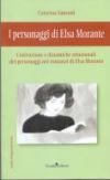 I personaggi di Elsa Morante
