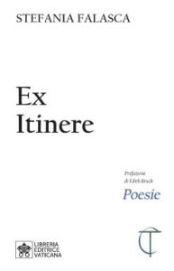 Ex Itinere. Poesie